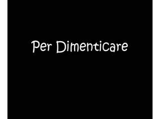 Zero Assoluto - Per dimenticare singolo 2009